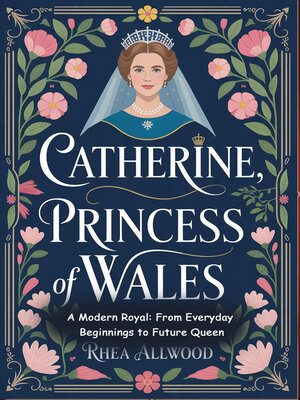cover image of Catherine, Princess of Wales